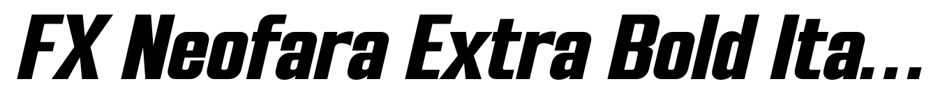 FX Neofara Extra Bold Italic